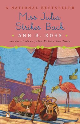 Miss Julia Strikes Back (Miss Julia Series #8) By Ann B. Ross ...