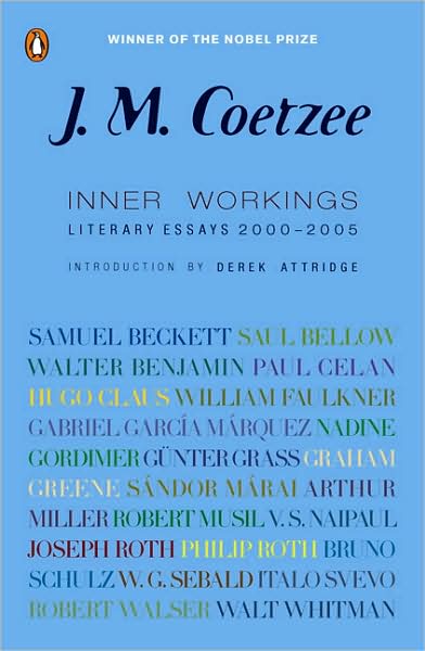 Inner Workings: Literary Essays 2000-2005