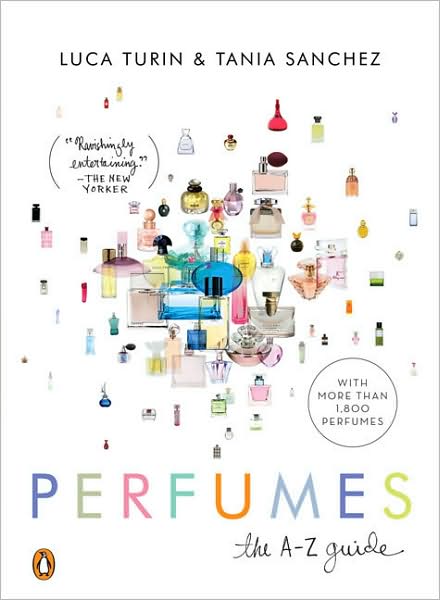 Perfumes: The A-Z Guide