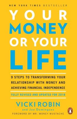 Your Money or Your Life for the 21st Century