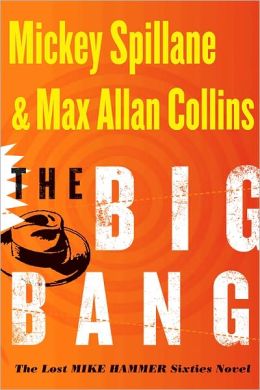 The Big Bang (Mike Hammer Series #16)