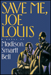 Save Me, Joe Louis