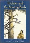 Trickster and the Fainting Birds