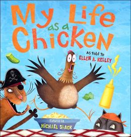 My Life as a Chicken