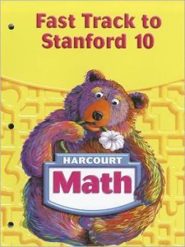 Student Edition Fast Track/Stanford 10 Grade 2 HARCOURT SCHOOL PUBLISHERS