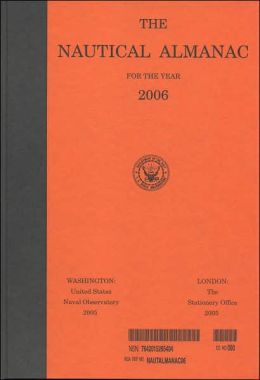 The Nautical Almanac for the Year 2005 Nautical Almanac Office (U.S.)