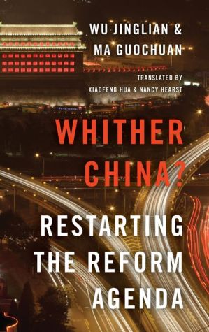 Whither China?: Restarting the Reform Agenda