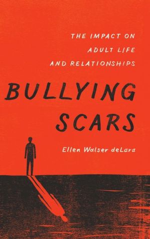 Bullying Scars: The Impact on Adult Life and Relationships