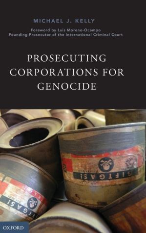 Prosecuting Corporations for Genocide
