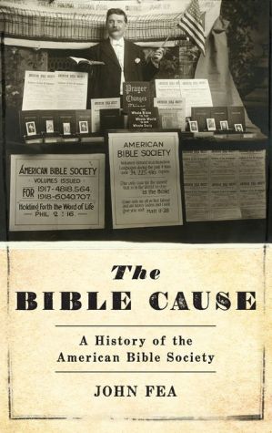 The Bible Cause: A History of the American Bible Society