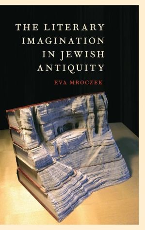 The Literary Imagination in Jewish Antiquity