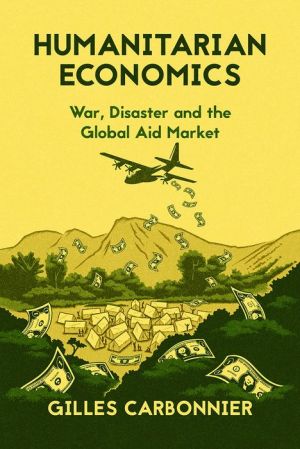 Humanitarian Economics: Humanitarian Economics
