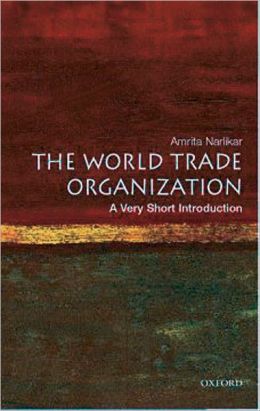 World Trade Organization: A Very Short Introduction