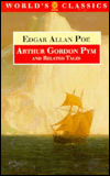 The Narrative of Arthur Gordon Pym of Nantucket, and Related Tales