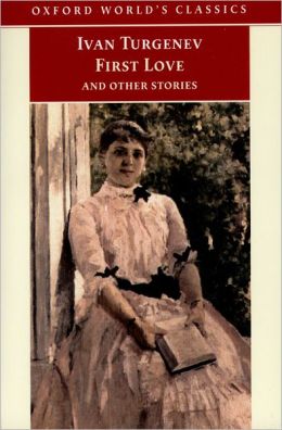First Love and Other Stories