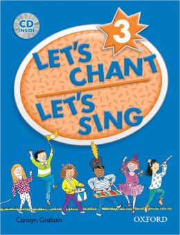 Let's Chant, Let's Sing 3 with Audio CD: Book 3 with Audio CD