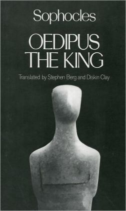 Oedipus the King (Greek Tragedy in New Translations Series)