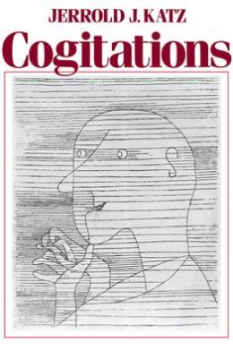 Cogitations: A Study of the Cogito in Relation to the Philosophy of Logic and Language and a Study of Them in Relation to the Cogito