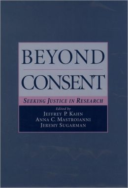 Beyond Consent: Seeking Justice in Research