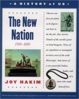 The New Nation (A History of US Series #4)