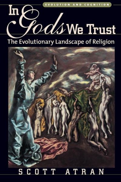 In Gods We Trust: The Evolutionary Landscape of Religion
