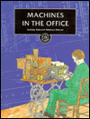 Machines in the Office