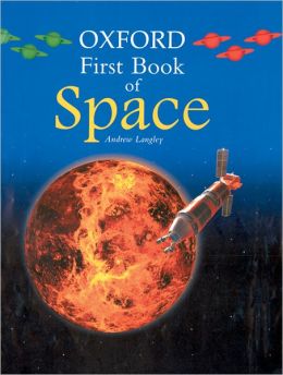 Oxford First Book of Space