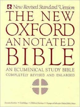 The New Oxford Annotated Bible, New Revised Standard Version (Bible Nrsv) Bruce M. Metzger and Roland E. Murphy