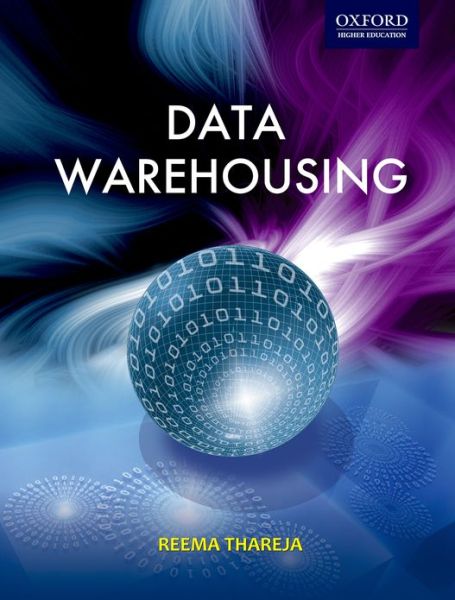 Data Warehousing By Reema Thareja | 9780195699616 | Paperback | Barnes ...