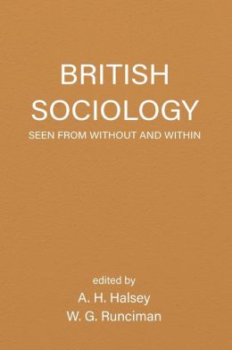 British Sociology Seen from Without and Within