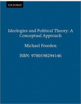 Ideologies and Political Theory: A Conceptual Approach