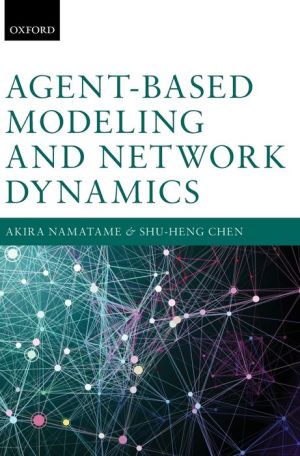 Agent-Based Modelling and Network Dynamics