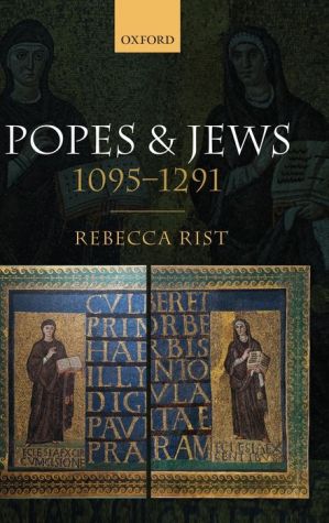 Popes and Jews, 1095-1291