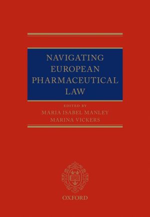 Navigating European Pharmaceutical Law: An Expert's Guide