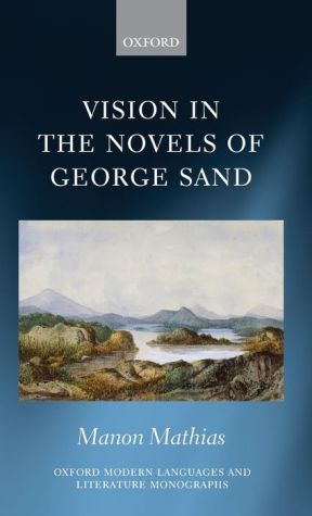 Vision in the Novels of George Sand