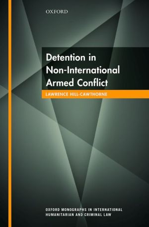 Detention in Non-International Armed Conflict