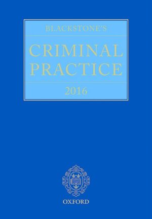 Blackstone's Criminal Practice 2016