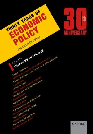 Thirty Years of Economic Policy: Inspiration for Debate