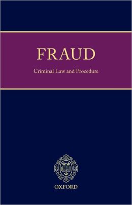 Montgomery and Ormerod on Fraud: Criminal Law and Procedure Clare Montgomery QC and David Ormerod