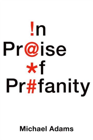 In Praise of Profanity