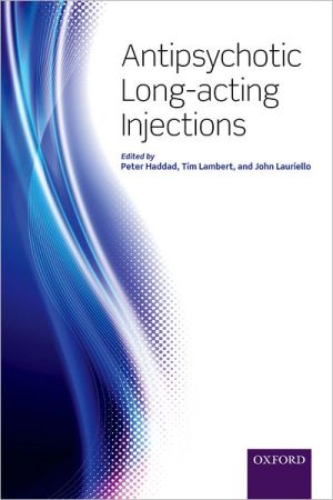 Antipsychotic long-acting injections