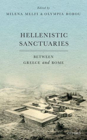 Hellenistic Sanctuaries: Between Greece and Rome