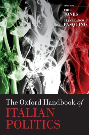 The Oxford Handbook of Italian Politics