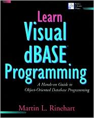 Learn Visual dBasic Programming: A Hands-on Guide to Object Oriented Database Programming