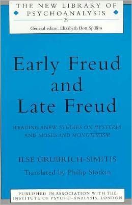 Early Freud and Late Freud