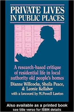 Private Lives in Public Places
