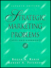 Strategic Marketing Problems: Cases and Comments