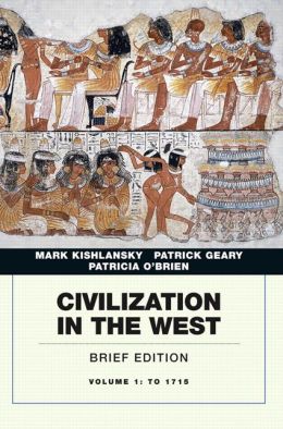 Civilization in the West, Penguin Academic Edition, Volume 1