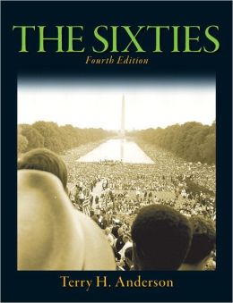 Sixties, The (with MySearchLab with Pearson eText)
