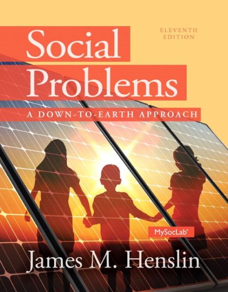 Social Problems: A Down to Earth Approach